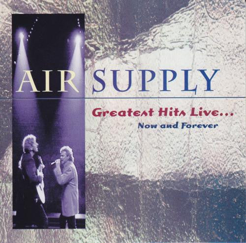 Air Supply - Now And Forever-Greatest Hits Live [CD] [Second Hand]