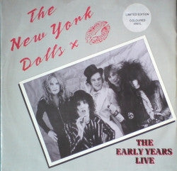 New York Dolls - Early Years Live- Blue vinyl [12 Inch Single] [Second Hand]