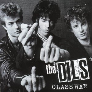 Dils - Class War [Vinyl] [Second Hand]