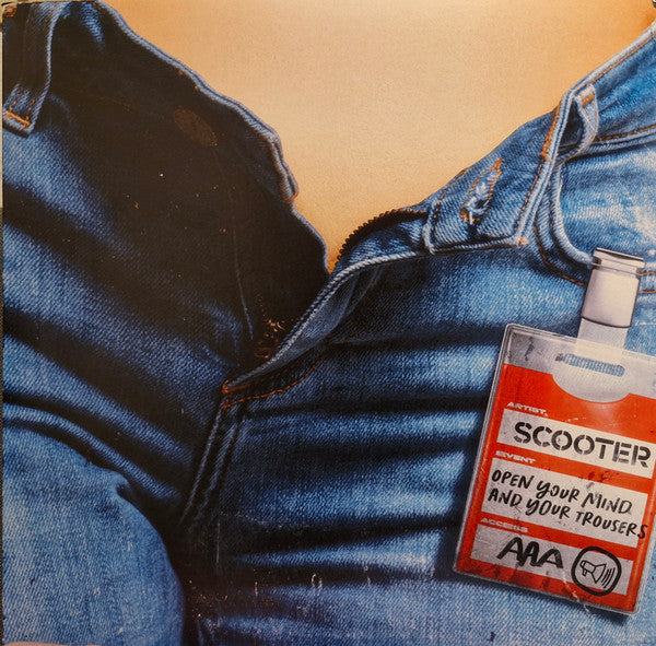 Scooter - Open Your Mind And Your Trousers [Vinyl] [Second Hand]