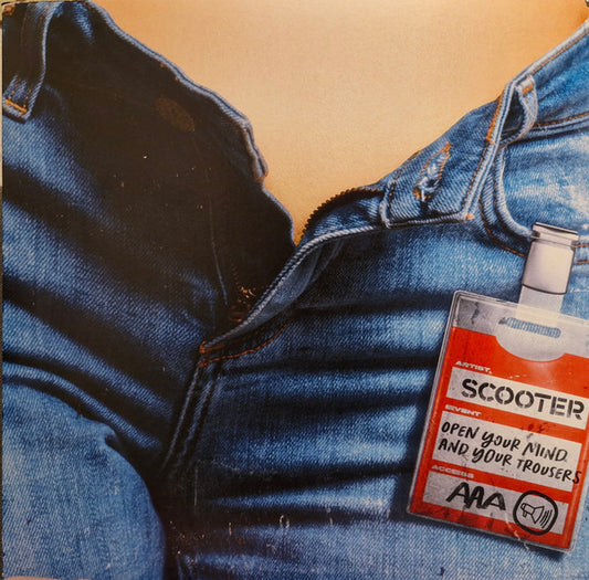 Scooter - Open Your Mind And Your Trousers [Vinyl] [Second Hand]