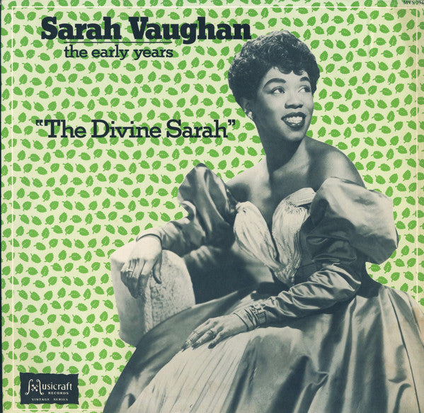 Vaughan, Sarah - Divine Sarah: The Early Years [Vinyl] [Second Hand]