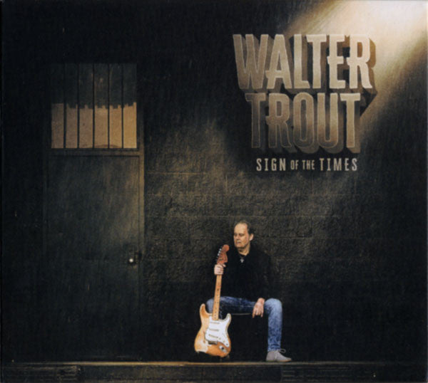 Trout, Walter - Sign Of The Times [CD]