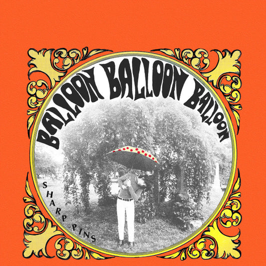 Sharp Pins - Balloon Balloon Balloon [Vinyl] [Second Hand]