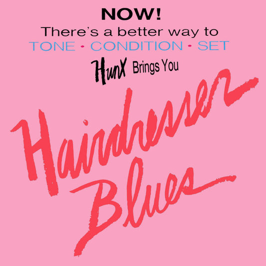 Hunx - Hairdresser Blues [Vinyl] [Second Hand]