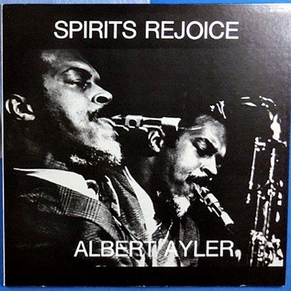 Ayler, Albert - Spirits Rejoice [Vinyl] [Second Hand]