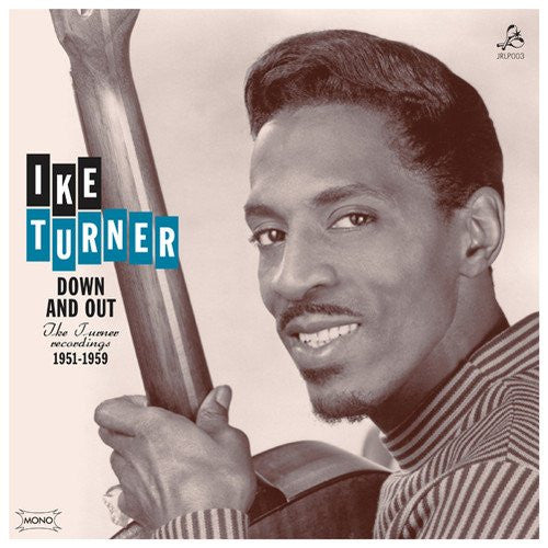Turner, Ike - Down and Out: Recordings 1951-1959 [Vinyl] [Second Hand]