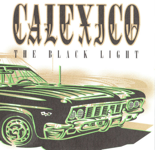 Calexico - Black Light [Vinyl] [Second Hand]