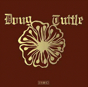 Tuttle, Doug - Doug Tuttle [Vinyl] [Second Hand]