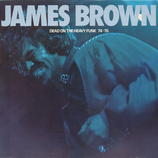 Brown, James - Dead On The Heavy Funk 74-76 [Vinyl] [Second Hand]