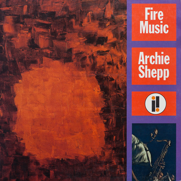 Shepp, Archie - Fire Music [Vinyl] [Second Hand]