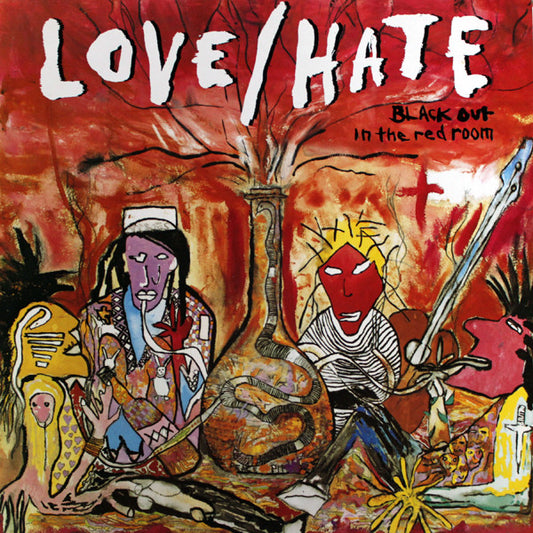 Love/Hate - Black Out In The Red Room [Vinyl] [Second Hand]