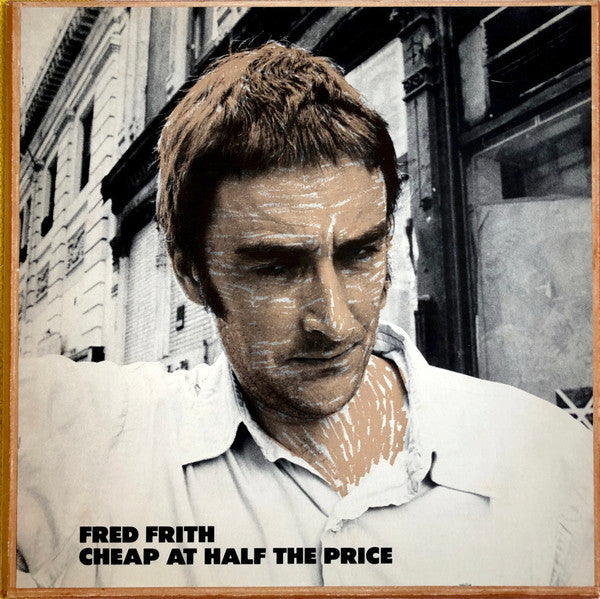 Frith, Fred - Cheap At Half The Price [Vinyl] [Second Hand]