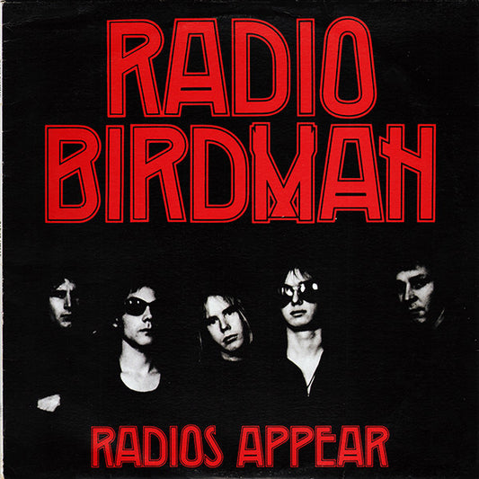 Radio Birdman - Radios Appear [Vinyl] [Second Hand]