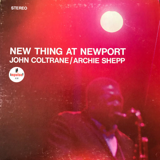 Coltrane, John and Archie Shepp - New Thing At Newport [Vinyl] [Second Hand]