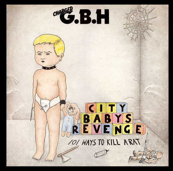 Charged G.B.H - City Babys Revenge [Vinyl] [Second Hand]