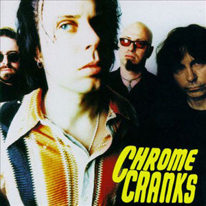 Chrome Cranks - Chrome Cranks [Vinyl] [Second Hand]