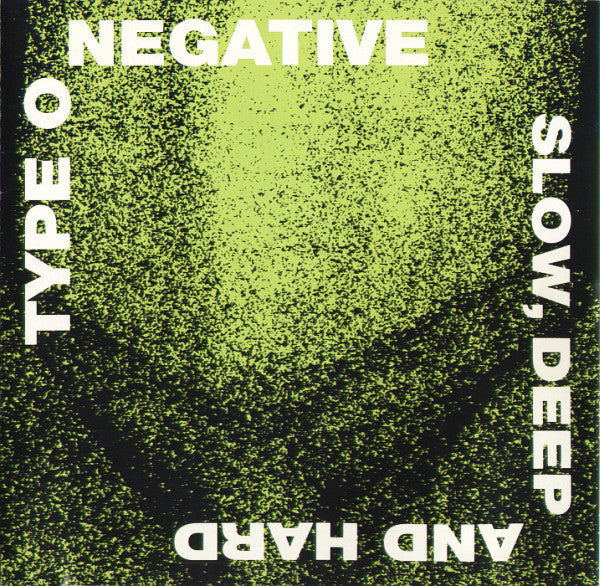 Type O Negative - Slow, Deep And Hard [CD]