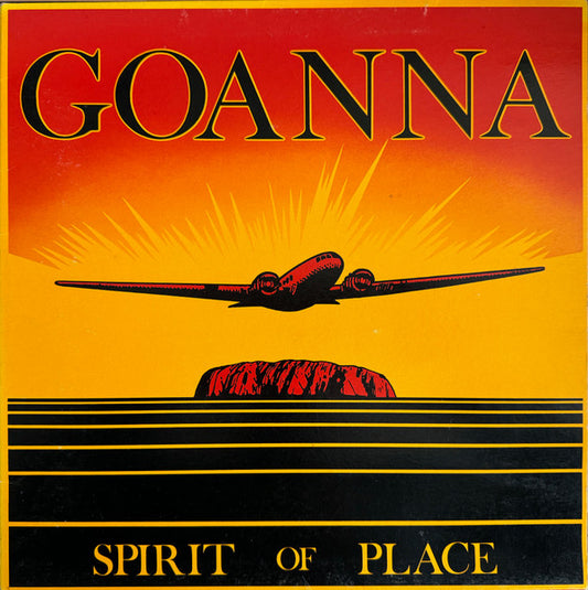 Goanna - Spirit Of Place [Vinyl] [Second Hand]