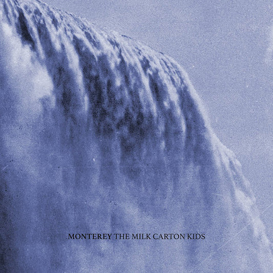 Milk Carton Kids - Monterey [Vinyl] [Second Hand]