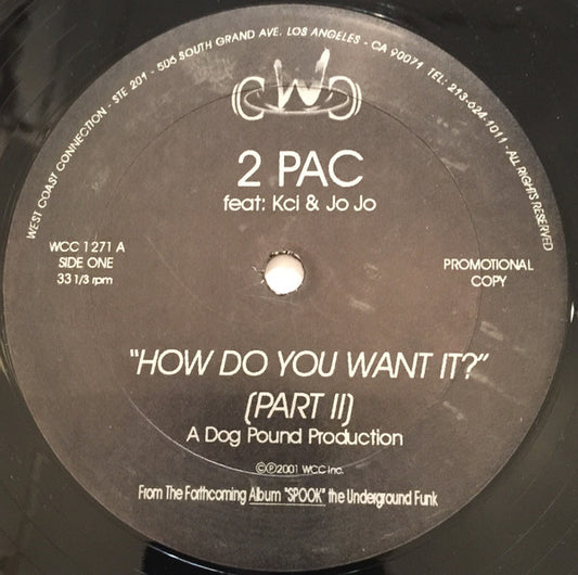 2PAC - How Do You Want It / Thug Shack [12 Inch Single] [Second Hand]