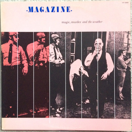 Magazine - Magic, Murder And The Weather [Vinyl] [Second Hand]