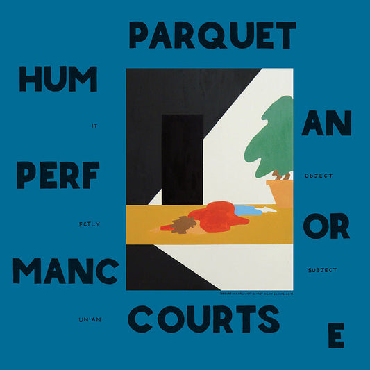 Parquet Courts - Human Performance [Vinyl] [Second Hand]