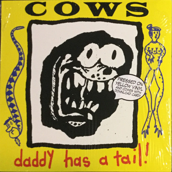 Cows - Daddy Has A Tail! [Vinyl] [Second Hand]