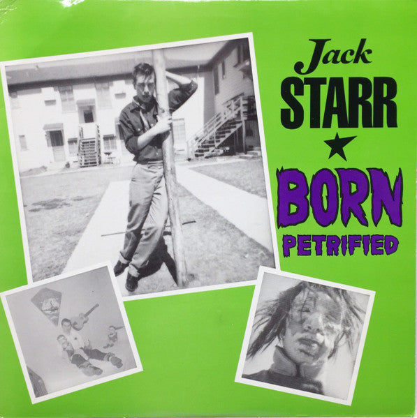 Starr, Jack - Born Petrified [Vinyl] [Second Hand]