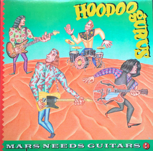 Hoodoo Gurus - Mars Needs Guitars! [Vinyl] [Second Hand]
