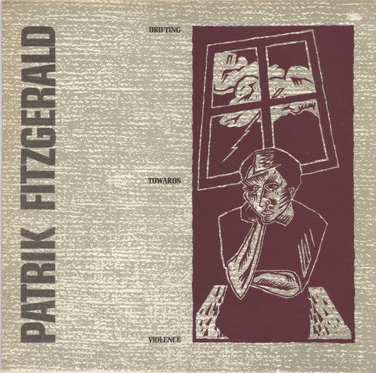 Fitzgerald, Patrick - Drifting Towards Violence [Vinyl] [Second Hand]