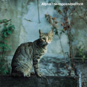Alpha - Impossible Thrill [Vinyl] [Second Hand]