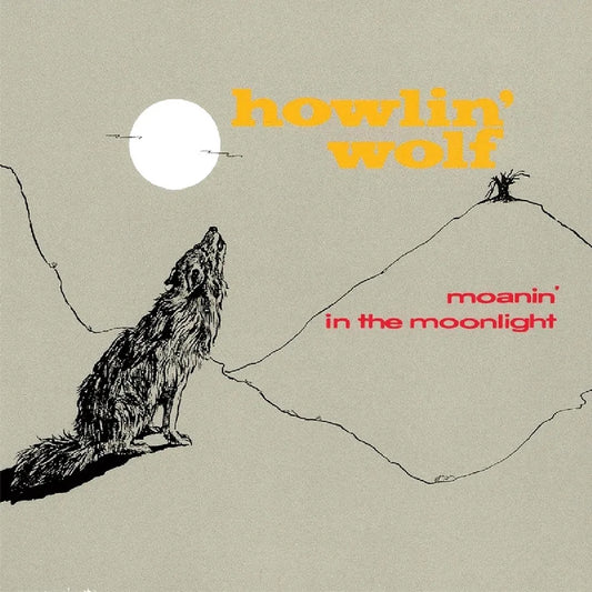 Howlin' Wolf - Moanin' In The Moonlight [Vinyl] [Second Hand]
