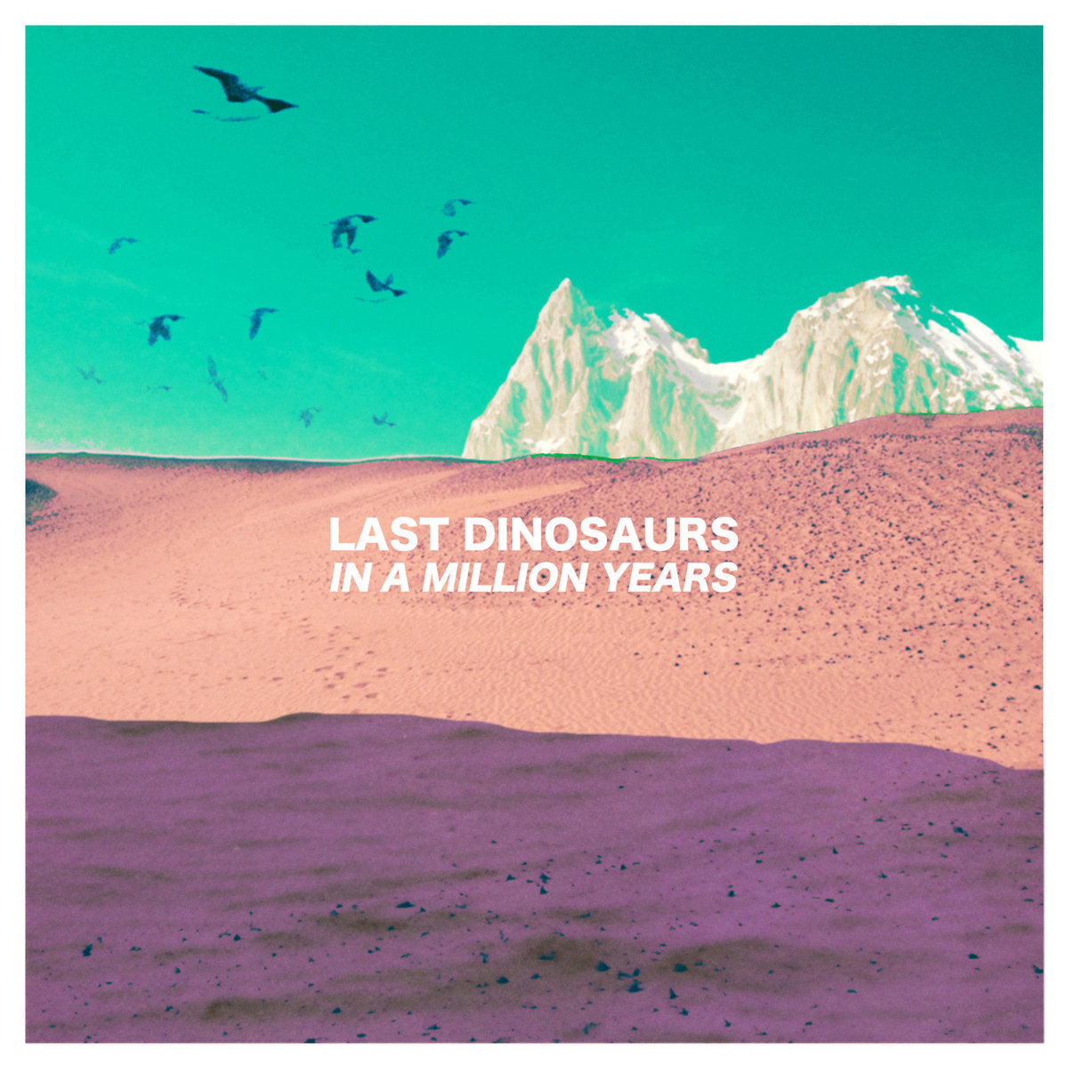 Last Dinosaurs - In A Million Years [CD] [Second Hand]