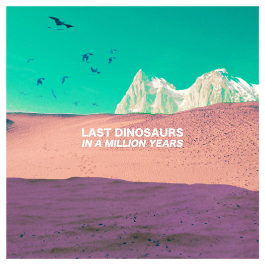Last Dinosaurs - In A Million Years [CD] [Second Hand]