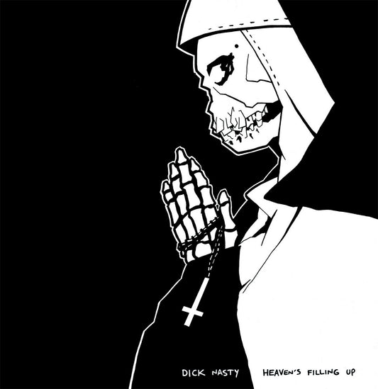 Dick Nasty - Heaven's Filling Up [Vinyl]