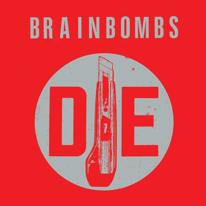Brainbombs - Die [Vinyl]