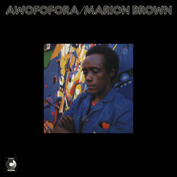 Brown, Marion - Awofofora [Vinyl]