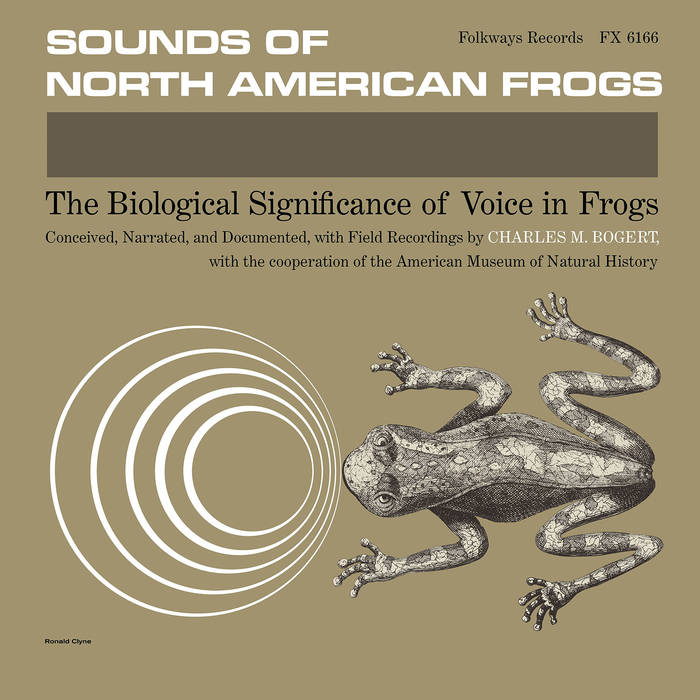 Bogert, Charles M. - Sounds Of North American Frogs [Vinyl], [Pre-Order]