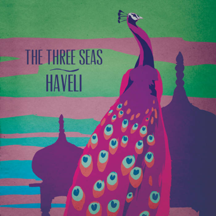 Three Seas - Haveli [CD]
