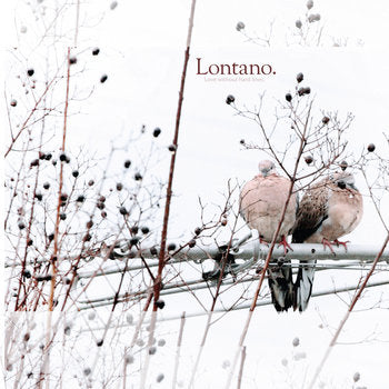 Lontano - Love Without Hard Lines [CD]