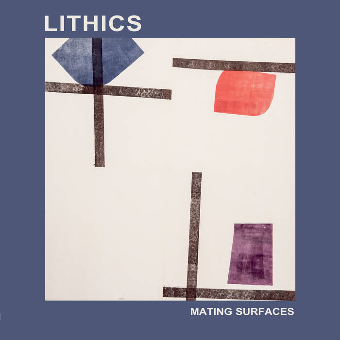 Lithics - Mating Surfaces [Vinyl] [Second Hand]