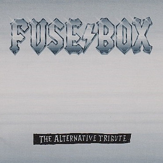 Various - Fuse Box: The Alternative Tribute [CD] [Second Hand]