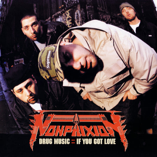 Non Phixion - Drug Music / If You Got Love [12 Inch Single] [Second Hand]