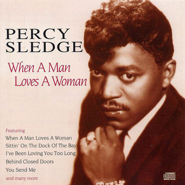 Sledge, Percy - When A Man Loves A Woman [Vinyl] [Second Hand]