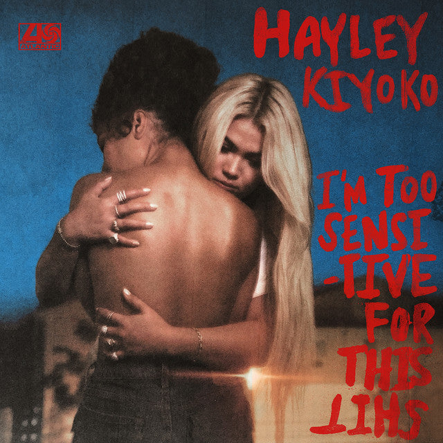 Kiyoko, Hayley - I'm Too Sensitive For This Kind Of Shit [12 Inch Single] [Second Hand]
