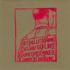 A Silver Mt Zion - He Has Left Us Alone But Shafts Of Light [Vinyl]